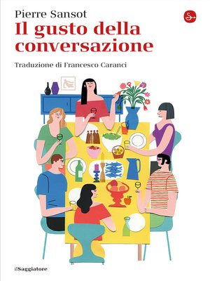 cover image of Il gusto della conversazione